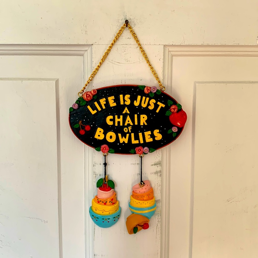 Mary Engelbreit “life is just a chair of bowlies” hanging decor